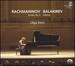 Rachmaninov: Piano Sonata No.2, Balakirev: Islamey