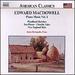 Edward MacDowell: Piano Music, Vol. 1