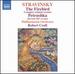 Stravinsky-the Firebird; Petrushka