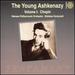 The Young Ashkenazy, Vol. 1: Chopin