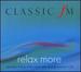 Classic Fm: Relax More
