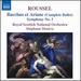 Roussel: Bacchus Et Ariane; Symphony No. 3