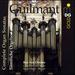 Alexandre Guilmant: Complete Organ Sonatas