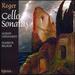 Reger: Cello Sonatas