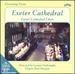 Evensong from Exeter Cathedral