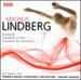 Lindberg: Sculpture/Campana in Aria/Concerto for Orchestra
