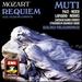 Mozart: Requiem/Ave Verum Corpus. Muti