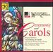 William Hall Master Chorale-Ceremony and Carols-Britten: Ceremony of Carols + Traditional Carols for Christmas