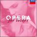 Opera for Lovers