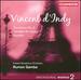 Vincent D'Indy: Orchestral Works, Volume 2: Symphony No. 2 in B Flat, Op. 57 / Tableaux De Voyage, Op. 36 / Karadec, Op. 34