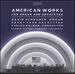 American Works for Organ & Orchestra