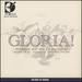 Gloria! Songs of Exaltation