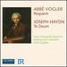 Abb Volger: Requiem; Joseph Haydn: Te Deum