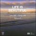 Life is Beautiful: Vol. 6-Life is Beautiful