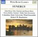 Synergy-Music for Wind Band (Works By Daugherty/ Burritt/ Gillingham/ David/ Mcallister)
