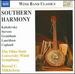 Southern Harmony (Works By Kabalevsky/ Stevens/ Grantham/ Lauridsen/ Copland)