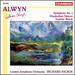 William Alwyn: Symphony No. 4; Elizabethan Dances; Festival March