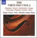 The Virtuoso Viola (Works By Benjamin/ Enescu/ Bach/ Jongen/ Vieuxtemps)