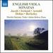 English Viola Sonatas (Viola and Cello Sonatas: Jacob/ Ireland/ Arnold/ Delius/ Berkeley)