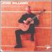 John Williams plays Spanish Guitar Music