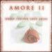 Amore 2: Great Italian Love Arias