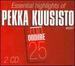 Essential Highlights of Pekka Kuusisto