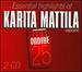 Highlights: Karita Mattila