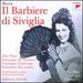 Rossini: Il Barbiere Di Siviglia (the Barber of Seville) [December 16, 1950]