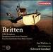 Britten: Cello Symphony, Symphonic Suite From Gloriana, Four Sea Interludes