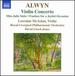 Alwyn: Violin Concerto, Miss Julie Suite, Fanfare for a Joyful Occasion