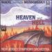 Heaven & Hell: Music of Mussorgsky-Pictures at an Exhibition / Introduction to Khovanshchina