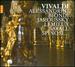 Indispensable Vivaldi: Highlights From La Senna Festegiante