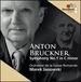 Anton Bruckner: Symphony No. 1 in C minor