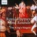 Royal Rhymes & Rounds-the King's Singers