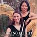 Taking Flight-Music for Flute & Harp