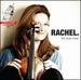 Rachel. the Music I Love
