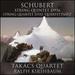 Schubert: String Quintet D. 956; String Quartet D. 703 "Quartettsatz"