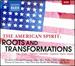 The American Spirit (Roots/ Transformations) (Various Artists) (Naxos: 8505233)