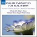 Psalms & Motets for Reflection (Noel Edison, Michael Bloss, Choir of St John's, Elora) (Naxos: 8572540)