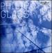 Philip Glass: Solo Piano Music