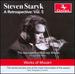 Steven Staryk: A Retrospective, Vol. 5 - Works of Mozart
