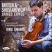Britten: Violin Concerto; Shostakovich: Violin Concerto No.1