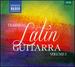 Latin Guitarra, Vol. 1
