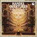 George Frideric Handel: Overtures-Alceste / Agrippina / Il Pastor Fido / Saul / Teseo / Samson-the English Concert / Trevor Pinnock