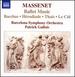 Massenet: Ballet Music [Patrick Gallois, Barcelona Symphony Orchestra] [Naxos: 8573123]