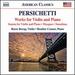 Vincent Persichetti: Works for Violin and Piano