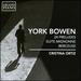 York Bowen: 24 Preludes / Suite Mignonne / Berceuse