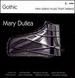 Gothic: New Piano Music From Ireland [Mary Dullea] [Divine Arts: Msv 28549]