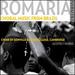 Romaria: Choral Music From Brazil