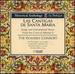 Las Cantigas De Santa Maria: Songs and Instrumental Music From the Court of Alonso X (Historical Anthology)